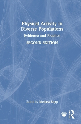 Physical Activity in Diverse Populations - 