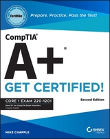 CompTIA A+ CertMike: Prepare. Practice. Pass the Test! Get Certified! - Chapple, Mike