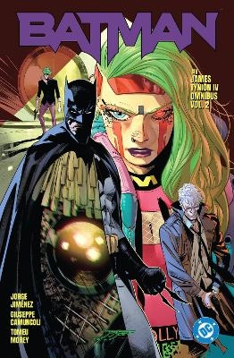 Batman by James Tynion IV Omnibus Vol. 2 - James Tynion IV, Jorge Jimenez