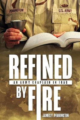 Refined by Fire - James Pennington