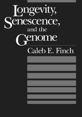 Longevity, Senescence, and the Genome - Caleb E. Finch