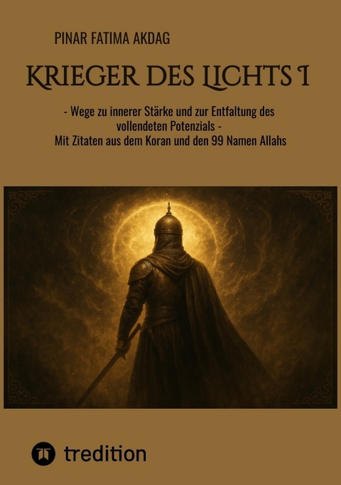 Krieger des Lichts I - Pinar Fatima Akdag