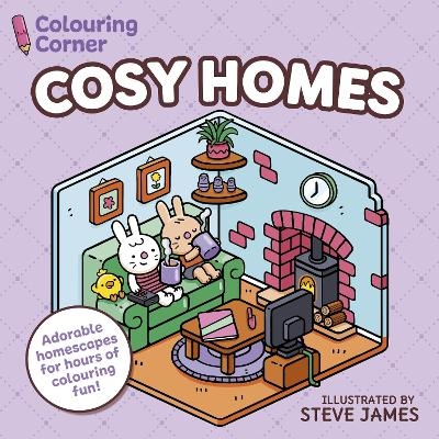 Colouring Corner: Cosy Homes - Steve James
