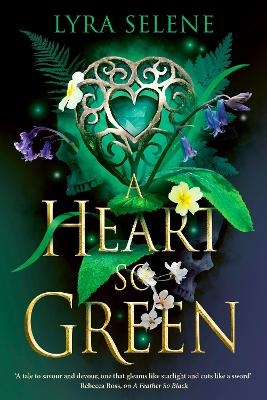 A Heart So Green - Lyra Selene