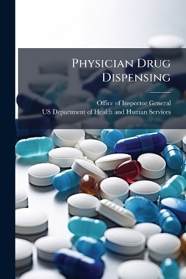 Physician Drug Dispensing - 