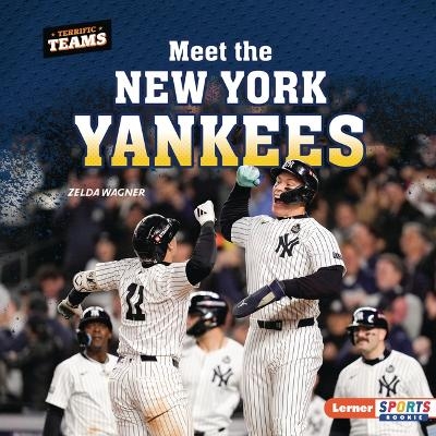 Meet the New York Yankees - Zelda Wagner