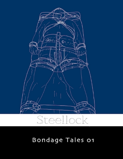 Bondage Tales 01 -  Steellock