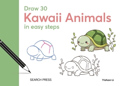 Draw 30: Kawaii Animals - Yishan Li