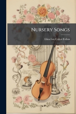 Nursery Songs - 