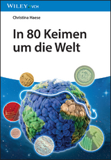 In 80 Keimen um die Welt - Christina Haese