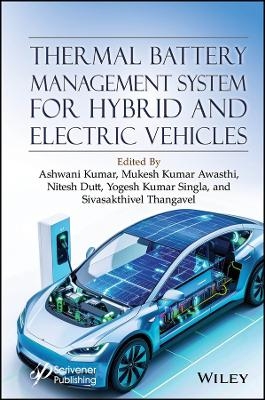 Thermal Battery Management System for Hybrid and Electric Vehicles - 