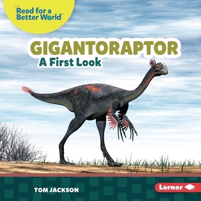 Gigantoraptor - Tom Jackson
