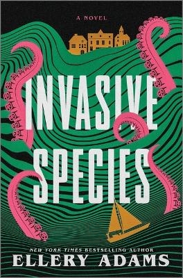Invasive Species - Ellery Adams
