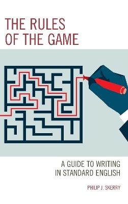 The Rules of the Game - Philip J. Skerry