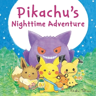 Pikachu's Nighttime Adventure - Rikako Matsuo