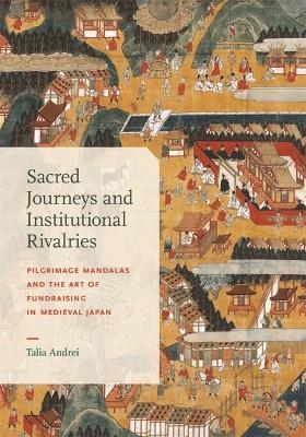 Sacred Journeys and Institutional Rivalries