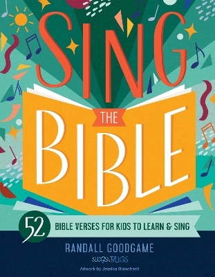Sing the Bible - Randall Goodgame