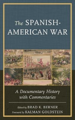 The Spanish-American War - 