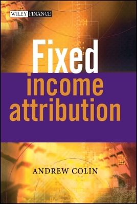 Fixed Income Attribution - A Colin