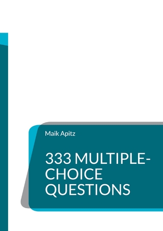 333 Multiple-Choice Questions