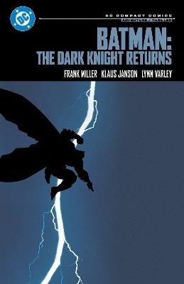 Batman: The Dark Knight Returns: DC Compact Comics Edition - Frank Miller