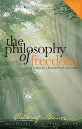 Philosophy of Freedom -  Rudolf Steiner
