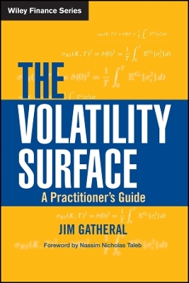 The Volatility Surface – A Practitioner′s Guide