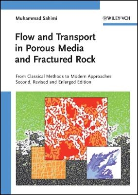 Flow and Transport in Porous Media and Fractured Rock 2e – From Classical Methods to Modern Approaches
