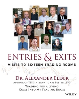 Entries & Exits – Visits to 16 Trading Rooms