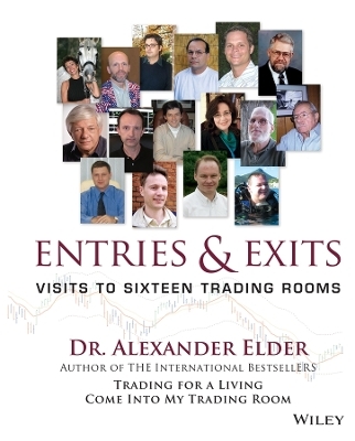 Entries & Exits &ndash; Visits to 16 Trading Rooms - A Elder