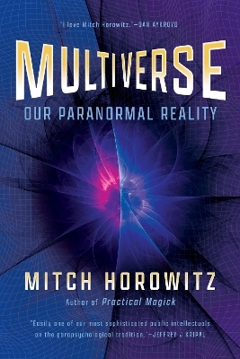 Multiverse - Mitch Horowitz