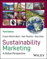 Sustainability Marketing - Belz, Frank-Martin; Peattie, Ken; Onel, Naz