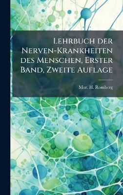 Lehrbuch der Nerven-Krankheiten des Menschen, Erster Band, Zweite Auflage
