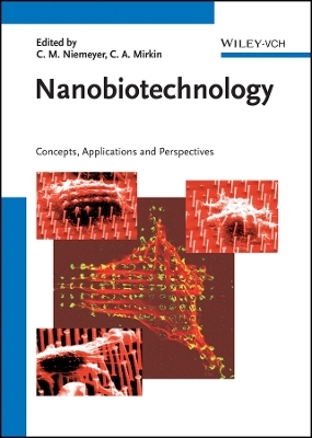 Nanobiotechnology – Concepts, Appications and Perspectives - 