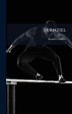 Turnziel - Henrich Steffens