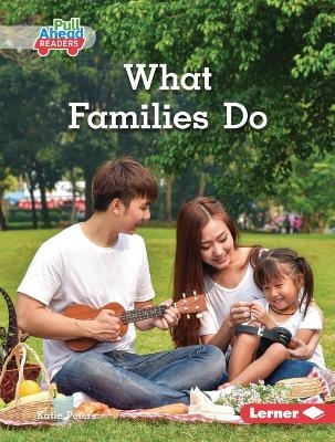 What Families Do - Katie Peters