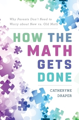 How the Math Gets Done - Catheryne Draper