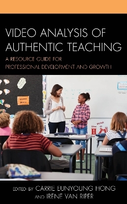 Video Analysis of Authentic Teaching - 