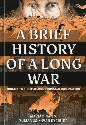A Brief History of a Long War