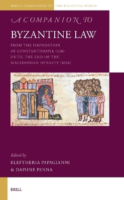 A Companion to Byzantine Law