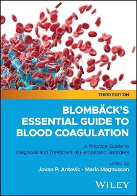 Blombäck's Essential Guide to Blood Coagulation