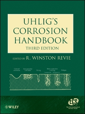 Uhlig′s Corrosion Handbook 3e