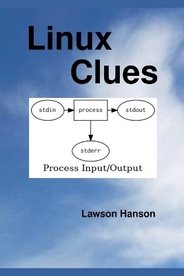 Linux Clues - Lawson Hanson
