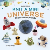Knit a Mini Universe - Ishii, Sachiyo