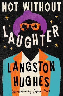 Not Without Laughter (Herald Classics) - Jasmine Mans, Langston Hughes
