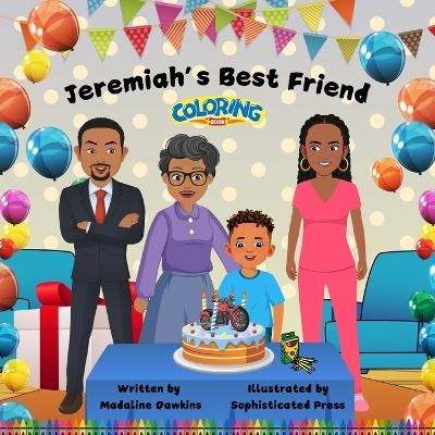 Jeremiah's Best Friend Coloring Book - Madaline Dawkins