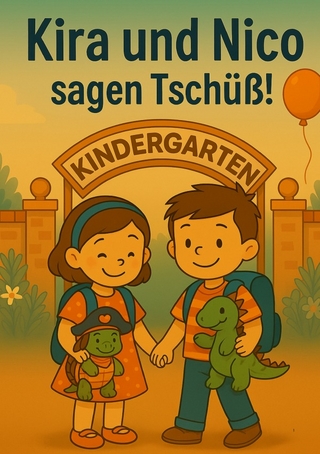 Kira und Nico sagen Tschüss