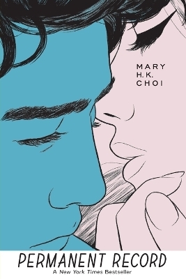 Permanent Record - Mary H K Choi