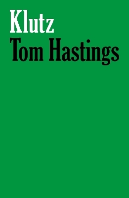 Klutz - Tom Hastings