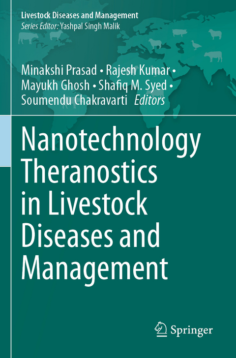 Nanotechnology Theranostics in Livestock Diseases and Management - 